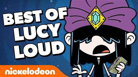 lucy loud|Lucy Loud's Best Moments: Scares, Spirits, & Spies! .